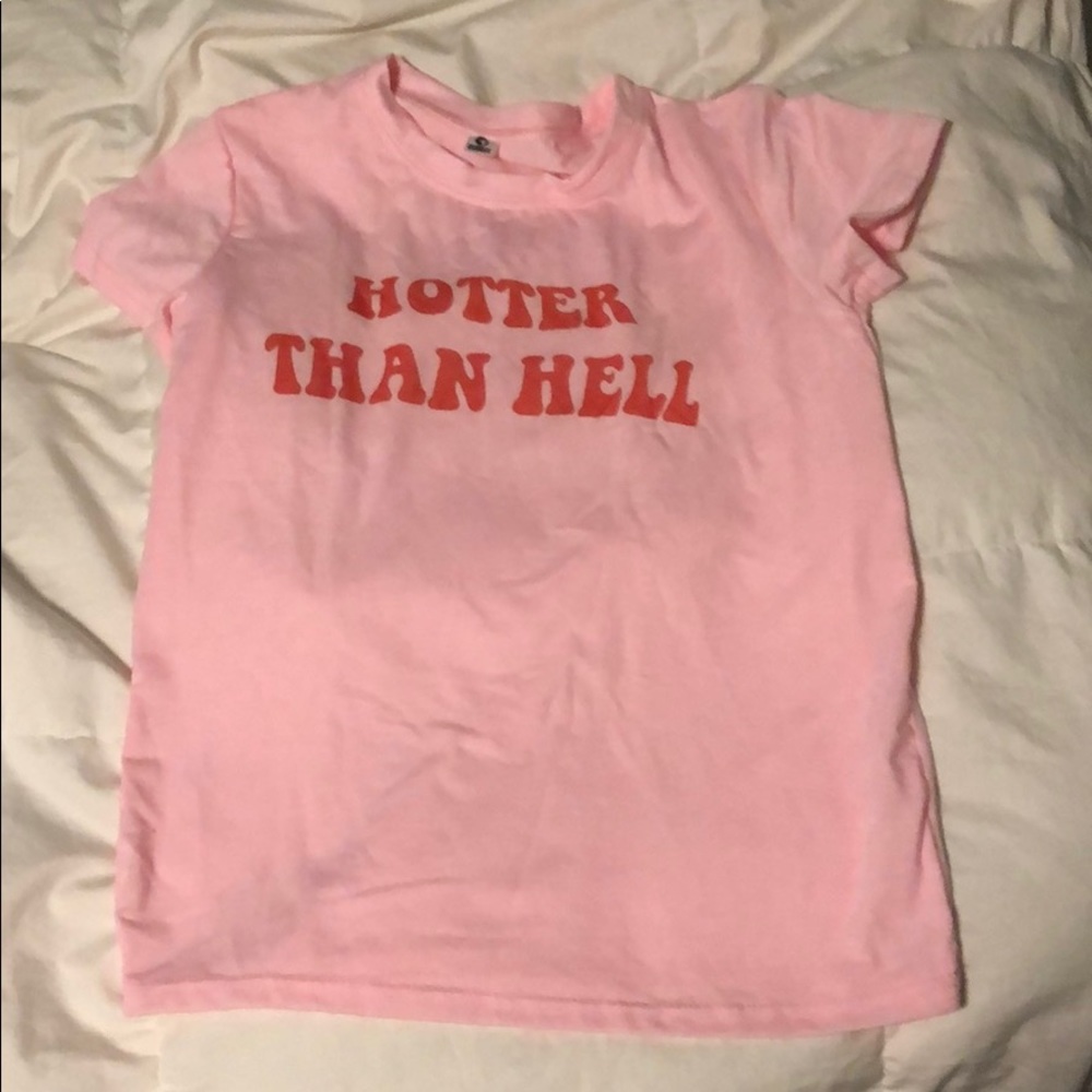 Hotter than hell tee shirt